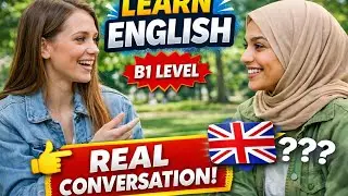 English Conversation B2 – Explained in French 🇫🇷