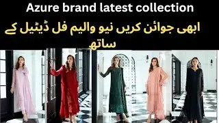 Azure latest collection overview. 100% original shifon luxury stock.