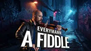 A FIDDLE-everymann