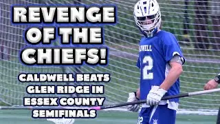 Caldwell 9 Glen Ridge 5 | Essex County Tournament Semifinal | Chiefs Get Revenge!