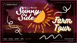Doing a little farm tour of my SunnySide farm :) ~sandbox mode~