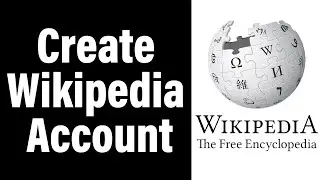 Create Wikipedia Account 2021 | www.wikipedia.com Account Registration Help | Wikipedia.com Sign Up