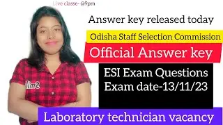 ESI exam by OSSC, laboratory technician vacancy official answer key
