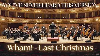 Last Christmas (Orchestra Cover Version) | Epic Symphonic Rendition 🎻✨ 