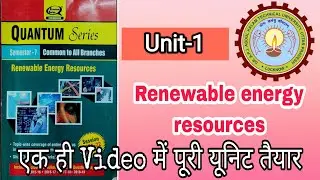 Renewable energy resources Unit 1 |  non-conventional energy resources | Solar Cell Theory of  cells