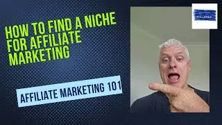 How to Find a Niche for Affiliate Marketing