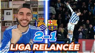 LE BARCA BATTU ! LIGA RELANCÉE ! Débrief Real Sociedad 2-1 FC Barcelone