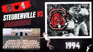 1994 🏈 Steubenville Big Red 🆚 Boardman