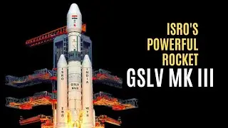 GSLV Mk-3 (LVM3) : ISRO's most powerful rocket #gslvmk3 #isro#lvm3