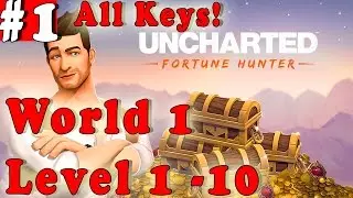 Uncharted: Fortune Hunter Gameplay Walkthrough Guide | World 1 | Level 1-10 iOS Android
