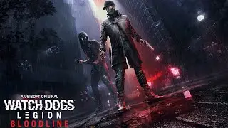 Watch Dogs: Legion Bloodline DLC loading screen music