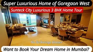 Sunteck City 4th Avenue Goregaon West | 3 BHK Flat Tour | Price List, Brochure, Info,Call-8800678921