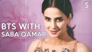 Saba Qamar's ShowSha Photo Shoot Behind The Scenes | ShowSha