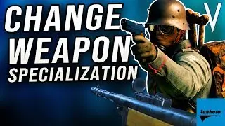 Battlefield V - How to Change Weapon Specialization