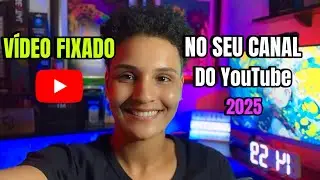 YOUTUBE | Como Colocar um V&iacute;deo em Destaque no Canal do Youtube