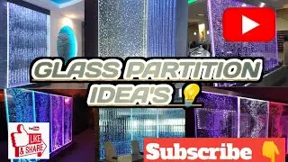 Glass Partition design Idea's 🔥🔥🔥|Bubble Glass | Glass Decoration Ideas 💡 #building #construction