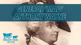 Mad Anthony Wayne