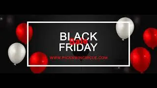 BLACK SALES FRIDAY | www.PickNwin.co | www.picknwincircle.com |