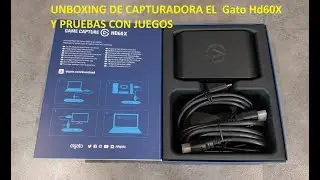 Unboxing Capturado el Gato Hd60X