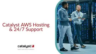 CATALYST AWS HOSTING & 24/7 SUPPORT