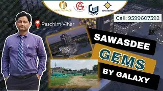 ✅ SAWASDEE GEMS, Paschim Vihar, Commercial Mall By Galaxy | Book Your Space #SawasdeeGems #galaxy