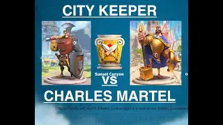 Is Level 60 City Keeper BETTER than Level 51 Charles Martel in Sunset Canyon??
