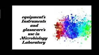 Microbiology Laboratory Tools and Equipments.