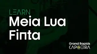 Capoeira Escape Tutorial: Meia Lua Finta