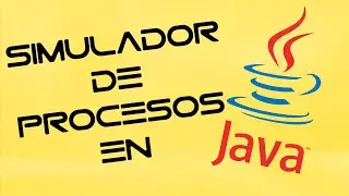 Simulador de Procesos en Java
