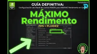 Cómo Configurar el Panel de Control NVIDIA para Aumentar tus FPS y Rendimiento