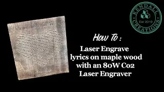 Laser Engraving Lyrics on Maple for a Great Gift Idea