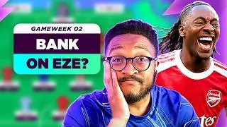 Eze Risk Or Reward At Arsenal? Reijnders The Must-Have! | FPL Show #2