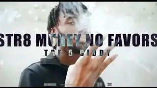 Tre5Diddy - Str8 Money No Favors (Official Video) Dir.@SJWORLDFILMS