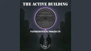 The Active Building (Original Extended Mix)