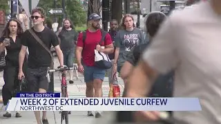 Week 2 of extended juvenile curfew