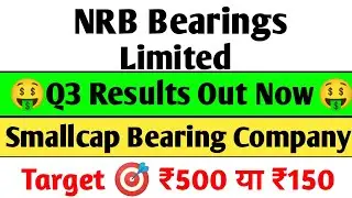 NRB Bearings Q3 Results 2025 | NRB Bearings Results today, NRB Bearings share latest news