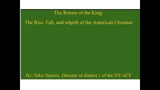 American Chestnut Restoration Project May 2020