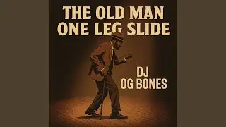 The Old Man One Leg Slide