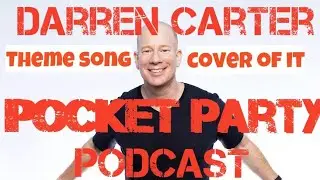 Pocket Party Podcast Theme Song and Cover Version