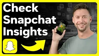 How To Check Snapchat Insights