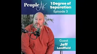 Why He Stayed: Jeff Landfield on Risk, Resilience, and Finding His Place in Alaska