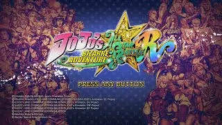 20 Mins Of...JoJo's Bizarre Adventure - All Star Battle R Intro (US/Win10/4K)