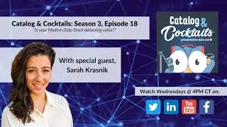 Catalog & Cocktails: Is your Modern Data Stack delivering value?