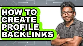 How to Create Profile Backlinks (only Way)