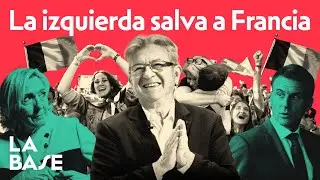 La Base 4x168 | ¡El Nuevo Frente Popular gana las elecciones legislativas en Francia!