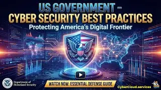 US Government - Cybersecurity Best Practices