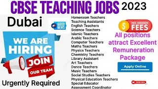 Teachers Wanted : Dubai CBSE School Teaching Jobs 2023 ||Apply Online@Overcome Teaching Jobs