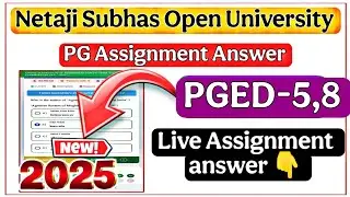 nsou pg assignment 2025 || nsou pg education paper 5 assignment || PGED-5 Assignment answer| PGED-8