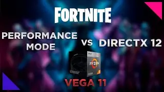 Fortnite Performance Mode vs DirectX 12! Get extra FPS in Fortnite!
