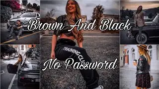 Lightroom Presets Tutorial | Brown And Black Preset | Free DNG File No Password